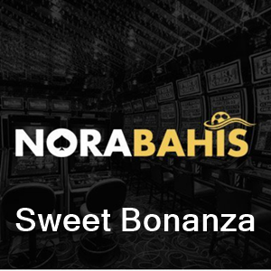 norabahis sweet bonanza