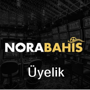 norabahis üyelik